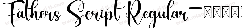 Fathers Script Regular字体转换